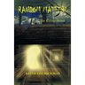 Random Matters: The Killing House