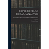 Civil Defense Urban Analysis; Technical Manual