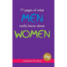 77 pages of what men really know about women