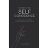 Words for: Self-Confidence