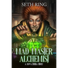 Mad Master Alchemist: A LitRPG Adventure