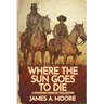 Where the Sun Goes to Die