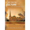 Church Culture: What Members Dare Not Say