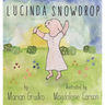 Lucinda Snowdrop
