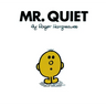 Mr. Quiet
