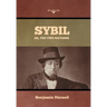 Sybil, Or, The Two Nations