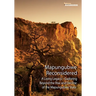 Mapungubwe Reconsidered: A Living Legacy - Exploring Beyond the Rise and Decline