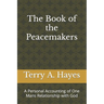The Book of the Peacemakers