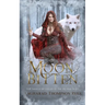 Moon Bitten: You Should be Afraid of the Big Bad Wolf