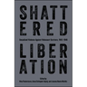 Shattered Liberation: Sexualized Violence Against Holocaust Survivors, 1943-1946