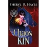 Chaos Kin: A Jordan Abbey Novel