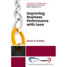 Improving Business Performance With Lean