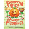 The Pumpkin Pies and The Pumpkin Puddings