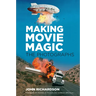 Making Movie Magic: The Photographs
