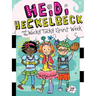 Heidi Heckelbeck and the Wacky Tacky Spirit Week