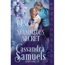 Once Upon a Scandalous Secret: A Regency Historical Romance