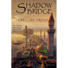 Shadowbridge