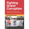 Fighting Grand Corruption: Transnational and Human Rights Approaches in Latin America and Beyond
