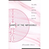Saints of the Impossible: Bataille, Weil, and the Politics of the Sacred