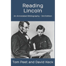 Reading Lincoln: An Annotated Bibliography - 3rd Edition