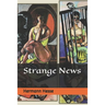 Strange News