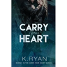 Carry Your Heart