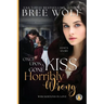 Once Upon a Kiss Gone Horribly Wrong