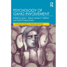 Psychology of Gang Involvement