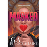 Masked: A Super [Villain] Herom-com