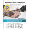 Beginner Guitar Chord Book: Your First 99 Guitar Chords