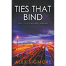 Ties That Bind