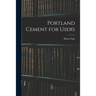 Portland Cement for Users