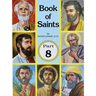 Book of Saints (Part 8): Super-Heroes of God