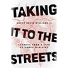 Taking It to the Streets: Lessons from a Life of Urban Ministry