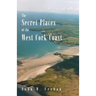 The Secret Places of the West Cork Coast