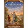 Plato's Cratylus for Kids: A Short Walk Through Names and Meaning