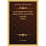 An Introduction To The Study Of The Acts Of The Apostles (1892)