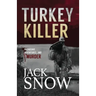 Turkey Killer