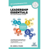 Leadership Essentials You Always Wanted To Know: A Practical Guide to Leadership Traits, Power, Ethics, and Leading High-Performance Teams