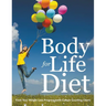 Body for Life Diet: Track Your Weight Loss Progress (with Calorie Counting Chart)