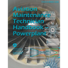 Aviation Maintenance Technician Handbook--Powerplant (Black & White): Faa-H-8083-32b