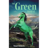 The Green Horse: Caballo Verde