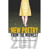 New Poetry from the Midwest 2017