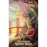 What is Time, to a Dragon?: Book 3 of 3 The Gus Chronicles dragons LGBTQIA+ rep