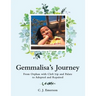 Gemmalisa's Journey: From Orphan with Cleft Lip and Palate to Adopted and Repaired