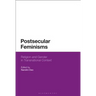 Postsecular Feminisms: Religion and Gender in Transnational Context