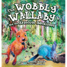 The Wobby Wallaby and the Absolute Bandicoot