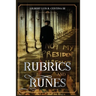 Rubrics and Runes