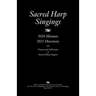 Sacred Harp Singings: 2020 Minutes and 2021 Directory