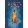 Miss Moser's Student